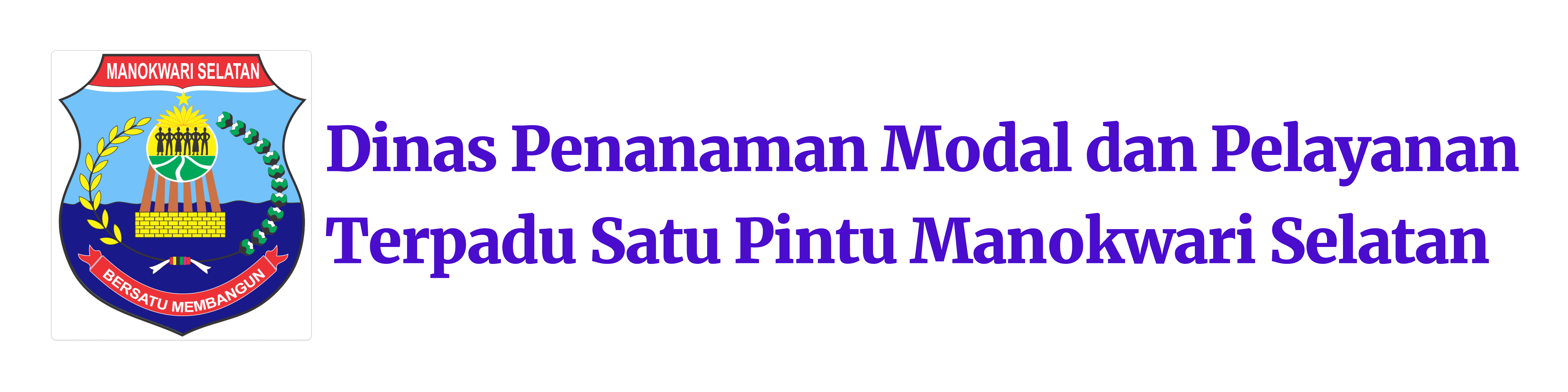 Dinas Penanaman Modal dan Pelayanan Terpadu Satu Pintu Manokwari Selatan
